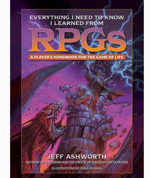 Everything I Need To Know I Learned from Rpgs