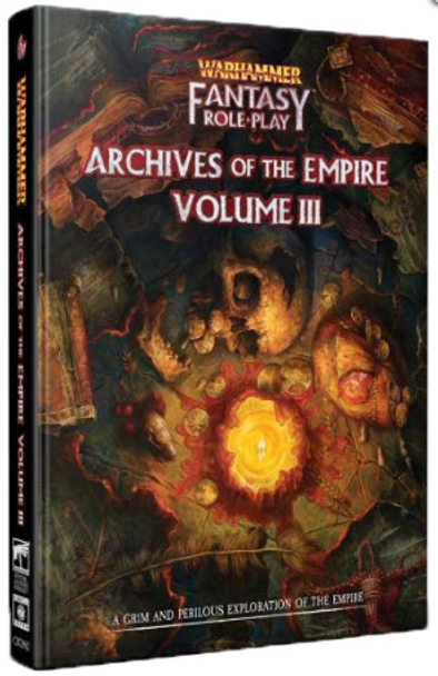 Warhammer Fantasy RPG: Archives of the Empire - Vol. 3