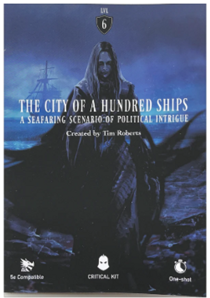 The City of a Hundred Ships - A Seafaring Scenario of Political Intrigue