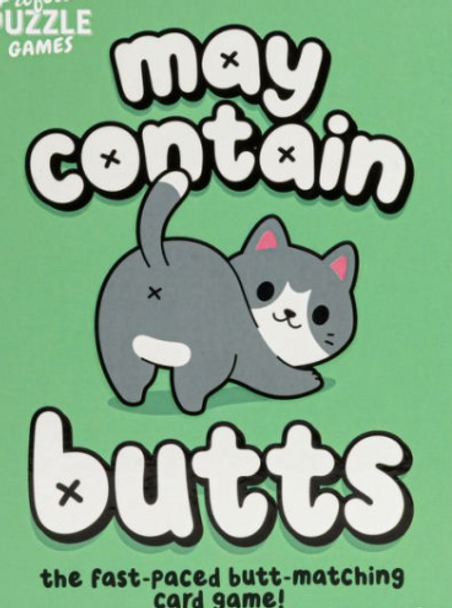 May Contain Butts