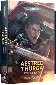 (Pre-Order) AESTRED THURGA: PYRE OF FAITH (HB)