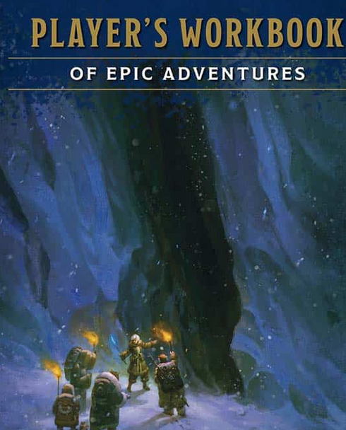DUNGEONS AND DRAGONS: PLAYER'S WORKBOOK OF EPIC ADVENTURES