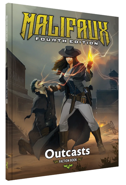 Malifaux Fourth Edition: Outcast Faction Book