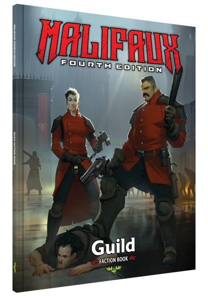 Malifaux Fourth Edition: Guild Faction Book