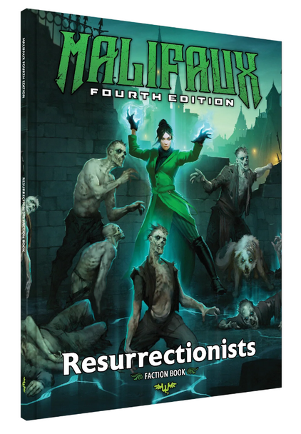 Malifaux Fourth Edition: Resurrectionist Faction Book