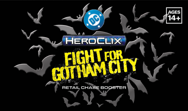 DC HEROCLIX: FIGHT FOR GOTHAM CITY RETAIL CHASE BOOSTER