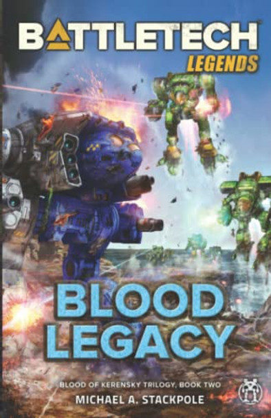 Battletech Blood Legacy (Hardcover)