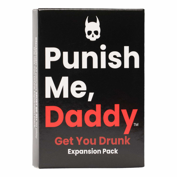 Punish Me, Daddy: Get You Drunk Expansion