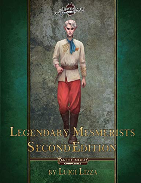 Legendary Mesmerists Second Edition