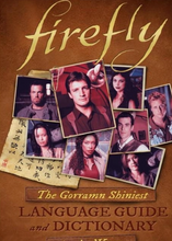 Firefly: the Shiniest Language Guide and Dictionary - Giga-Bites ...