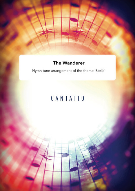 The Wanderer - Hymn Tune Arrangement