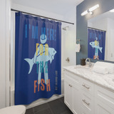 I'm Here For The Fish Shower Curtain Navy