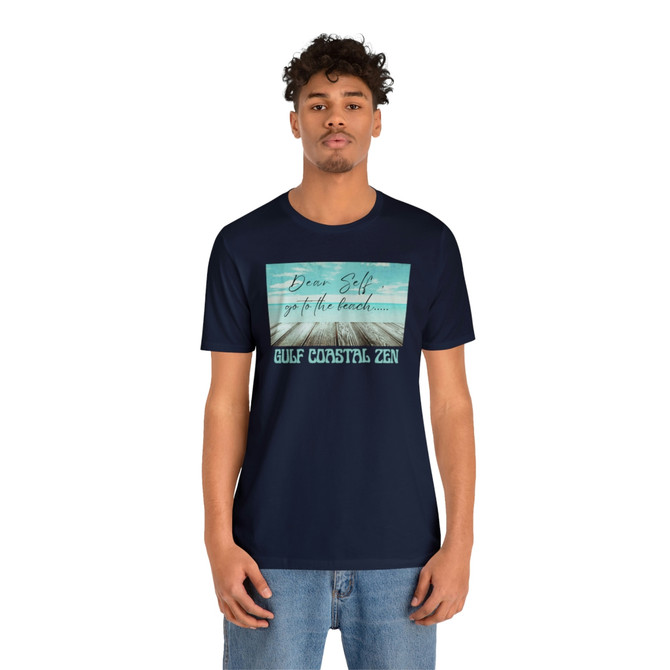 Gulf Coastal Zen Forgotten Coast Dear Self Beach Dock Ocean Beach Adult Short Sleeve T- Shirt