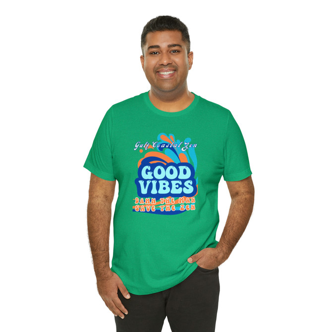 Gulf Coastal Zen Forgotten Coast Damn the Man Save the Zen Groovy Good Vibes Waves Adult Short Sleeve T-Shirt