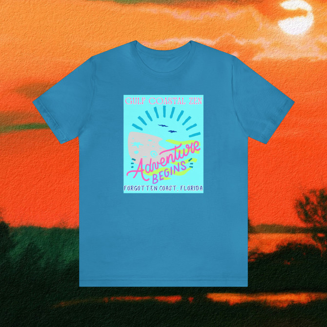 Gulf Coastal Zen Forgotten Coast Florida Waves Sand Sea Gulls Adventure Begins Ocean Beach T-Shirt Aqua