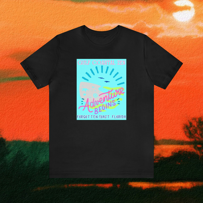 Gulf Coastal Zen Forgotten Coast Florida Waves Sand Sea Gulls Adventure Begins Ocean Beach T-Shirt Aqua