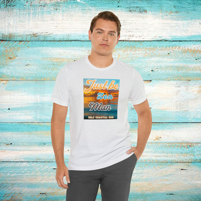 Gulf Coastal Zen Just be Zen Man Sunset Tree Forgotten Coast Florida Ocean Beach T-Shirt Adult Short Sleeve OR AQ