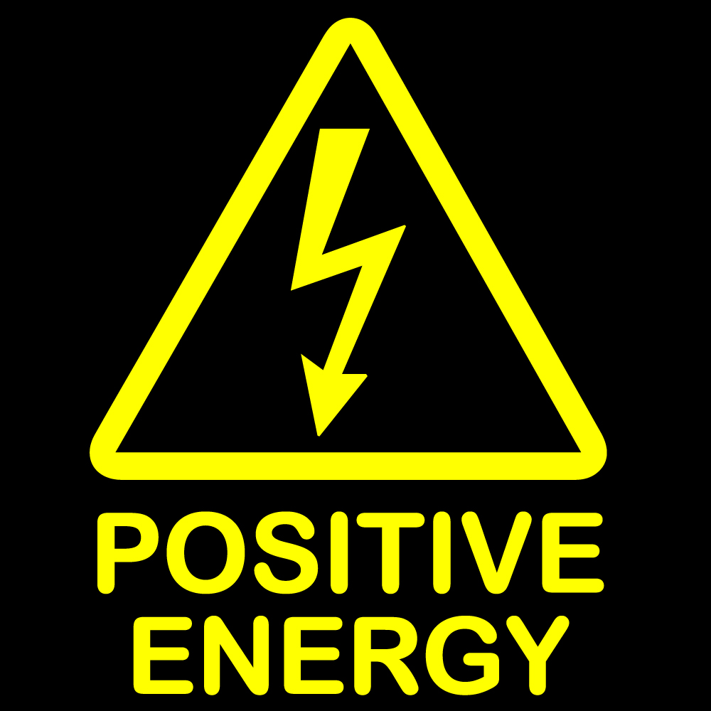 Beach Squad Positive Energy Warning design printed in neon yellow with textr Positive Energy surrounded by warning symbol