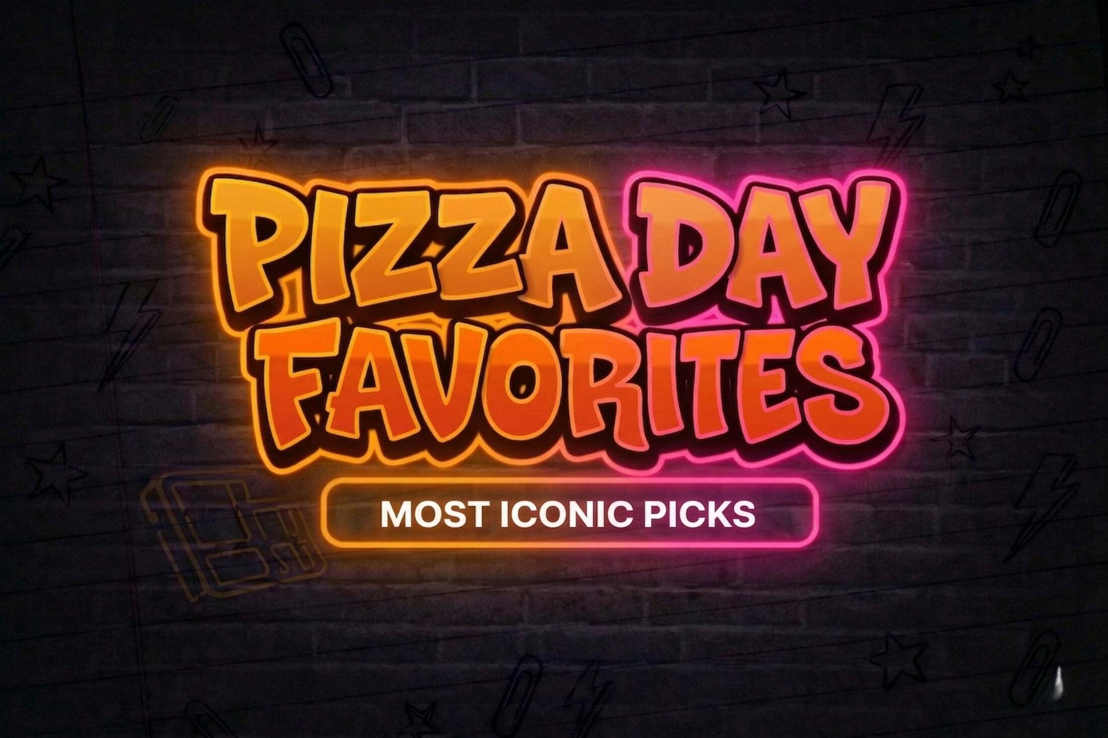 Pizza Day Favorites