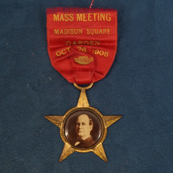 1908 William Jennings Bryan Madison Square Garden Ribbon Badge I.B. Printing