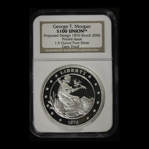 1876-2006 $100 1.5 Ounce Silver Union Private Issue NGC GEM Proof