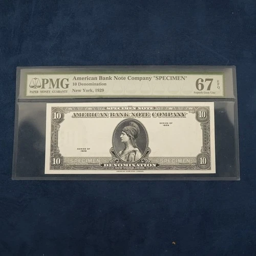 1929 $10 American Bank Note Company "Specimen" PMG 67 EPQ - Free Shipping USA