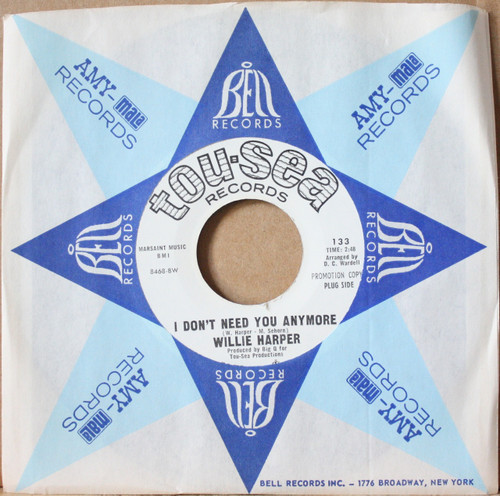 Willie Harper - I Don't Need You Anymore / A Certain Girl