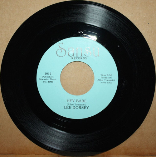 Lee Dorsey - Hey Babe / Say It Again