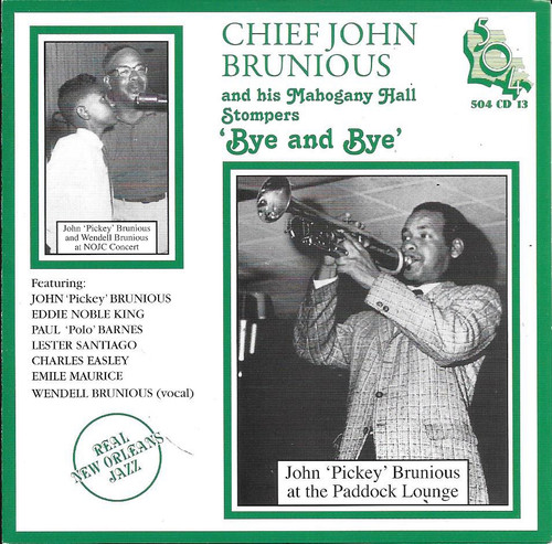 504 Records - Chief John Brunious - Bye And Bye