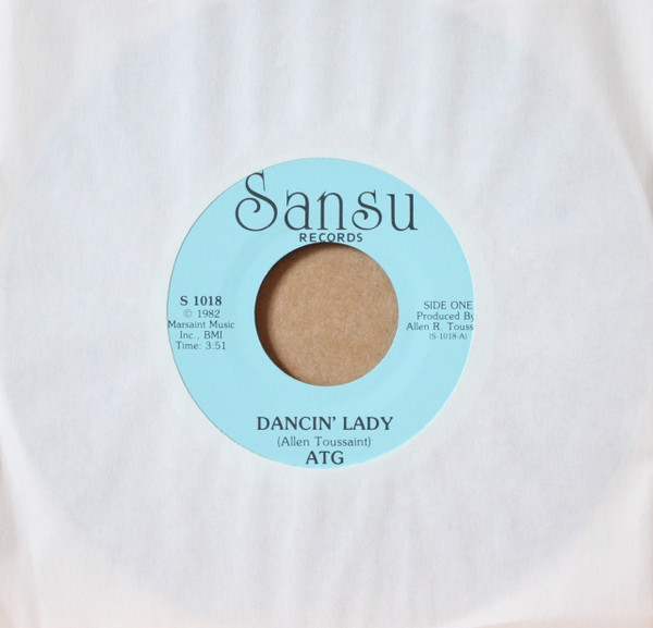 ATG (Allen Toussaint Group) - Dancin' Lady / Crosswinds