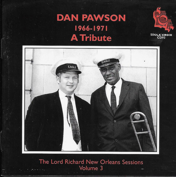 504 Records - Dan Pawson 1966-71 Tribute - Lord Richard Sessions Vol. 3