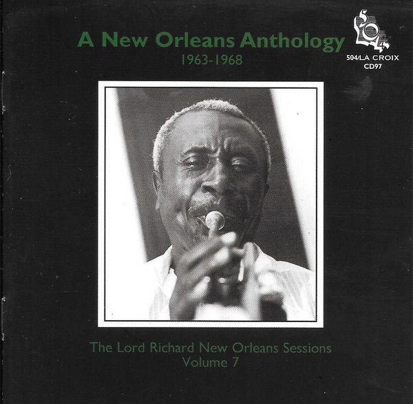 504 Records - New Orleans Anthology 1963-68 - Lord Richard Sessions Vol. 7