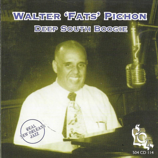 504 Records - Fats Pichon - Deep South Boogie