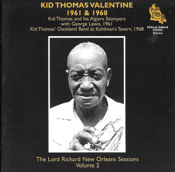 504 Records - Kid Thomas Valentine - Lord Richard Sessions Vol. 2