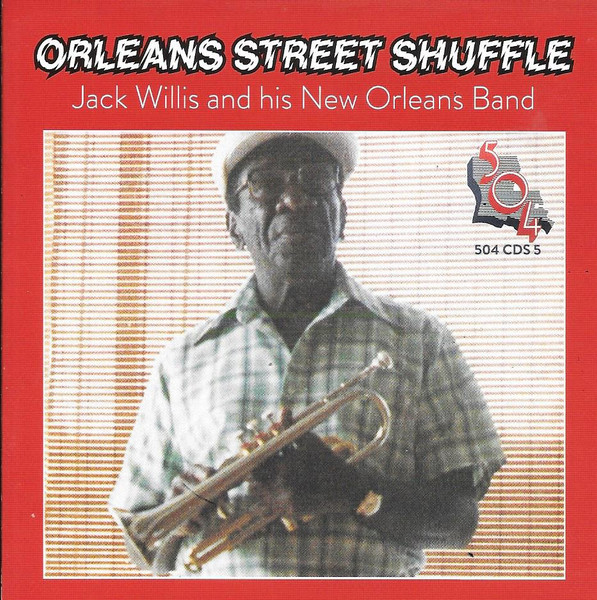 504 Records - Jack Willis - Orleans Street Shuffle