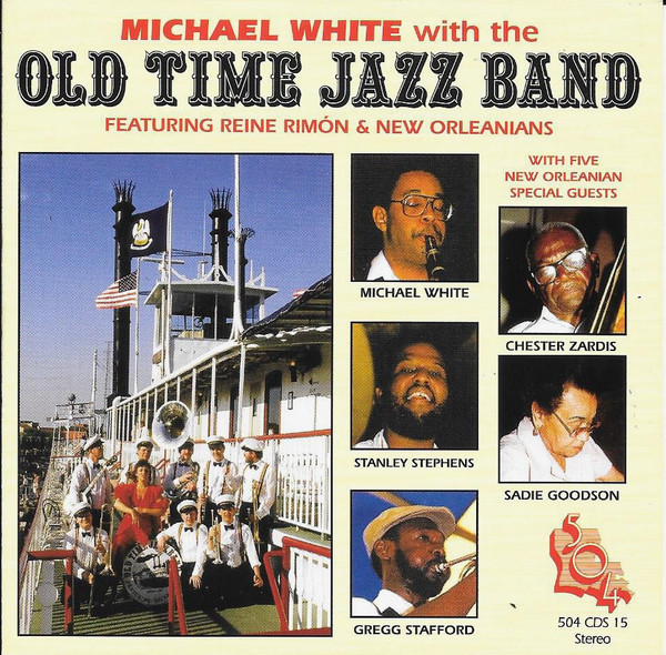504 Records - Michael White - With The Old Time Jazz Band