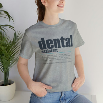 Dental Assistant Short Sleeve Tee- Unisex Black Font