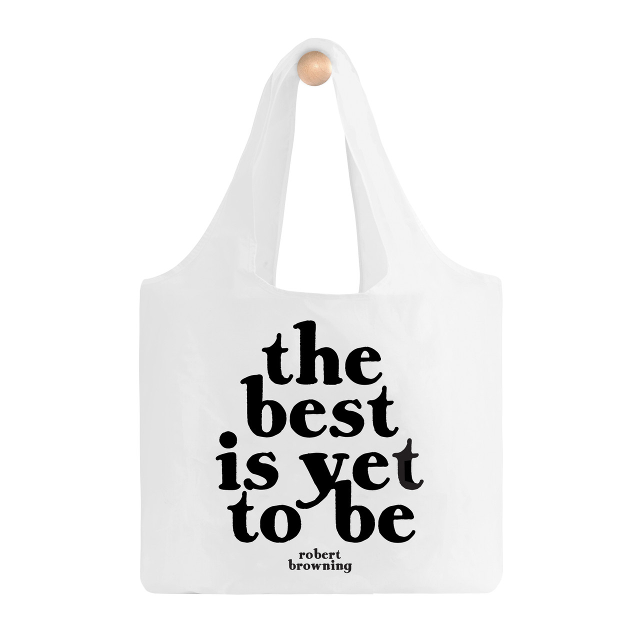 Quotable Bag, Life Isn't About