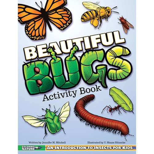Beautiful Bugs Activity Book Beautiful Bugs Activity Book