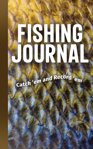 Fishing Journal Fishing Journal
