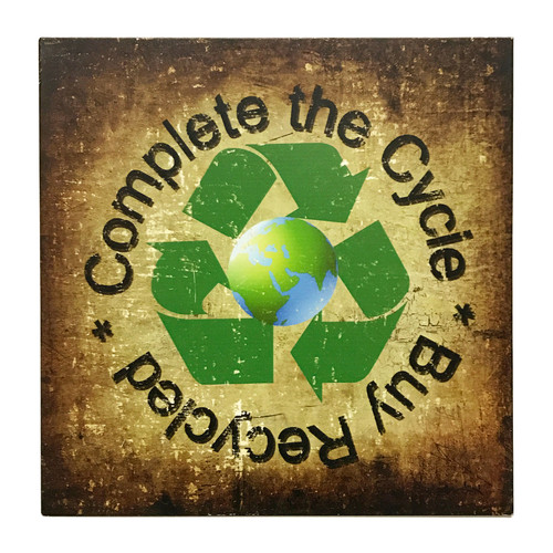 11" Complete The Cycle - Buy Recycled Metal Sign - Home Decor 11" Complete The Cycle - Buy Recycled Metal Sign - Home Decor