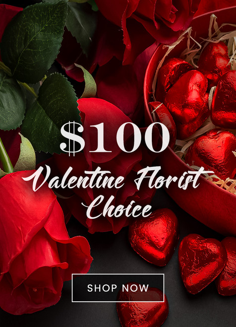 $100 Valentine's  Day Designers Choice