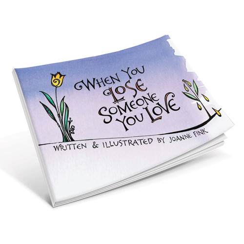 When You Lose Someone You Love Book When You Lose Someone You Love Book