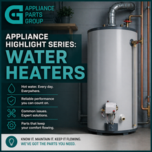 Appliance Highlight Series: Water Heaters