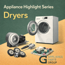 Appliance Highlight Series: Dryers - Modern Features, Maintenance & Long-Term Performance