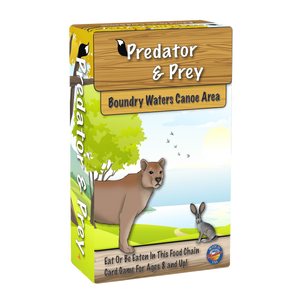 Boundary Waters Canoe Area- Predator & Prey Boundary Waters Canoe Area- Predator & Prey