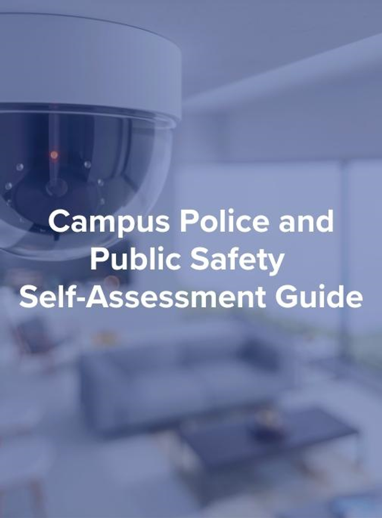 Campus Police & Public Safety Self-Assessment Guide (SAG)