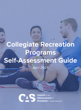 Collegiate Recreation Programs Self-Assessment Guide (SAG)