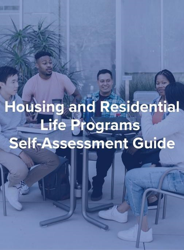 Housing & Residential Life Programs Self-Assessment Guide (SAG)