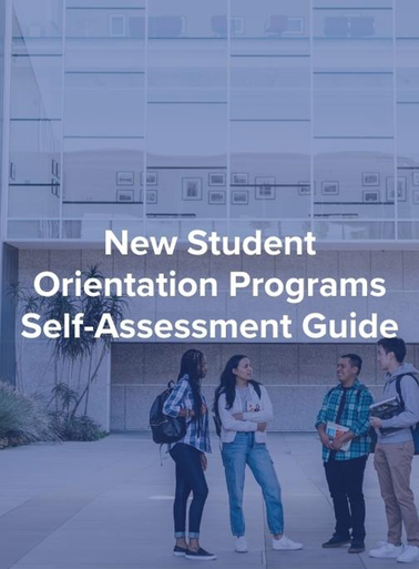 New Student Orientation Programs Self Assessment Guide Sag